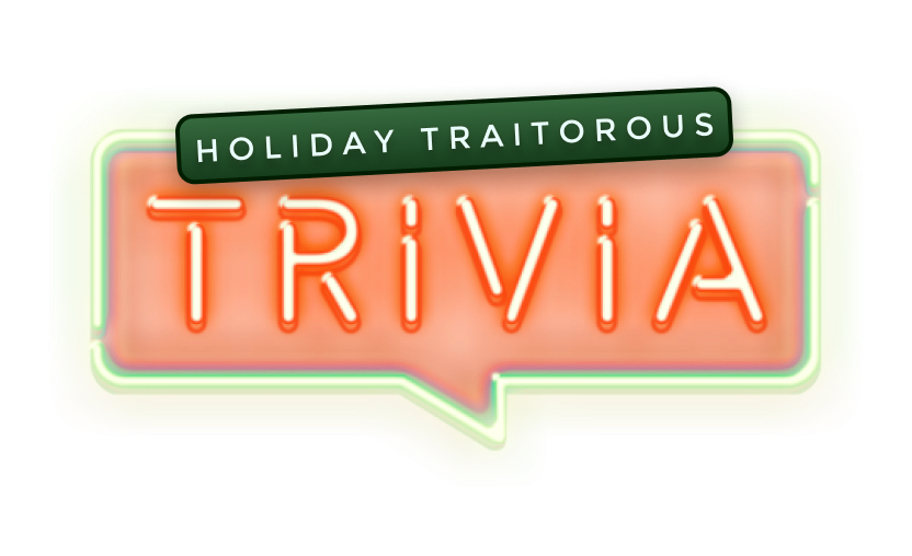 Virtual Holiday Traitorous Trivia