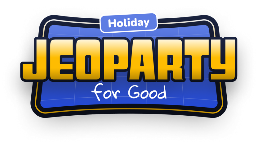 Virtual Holiday Jeoparty for Good